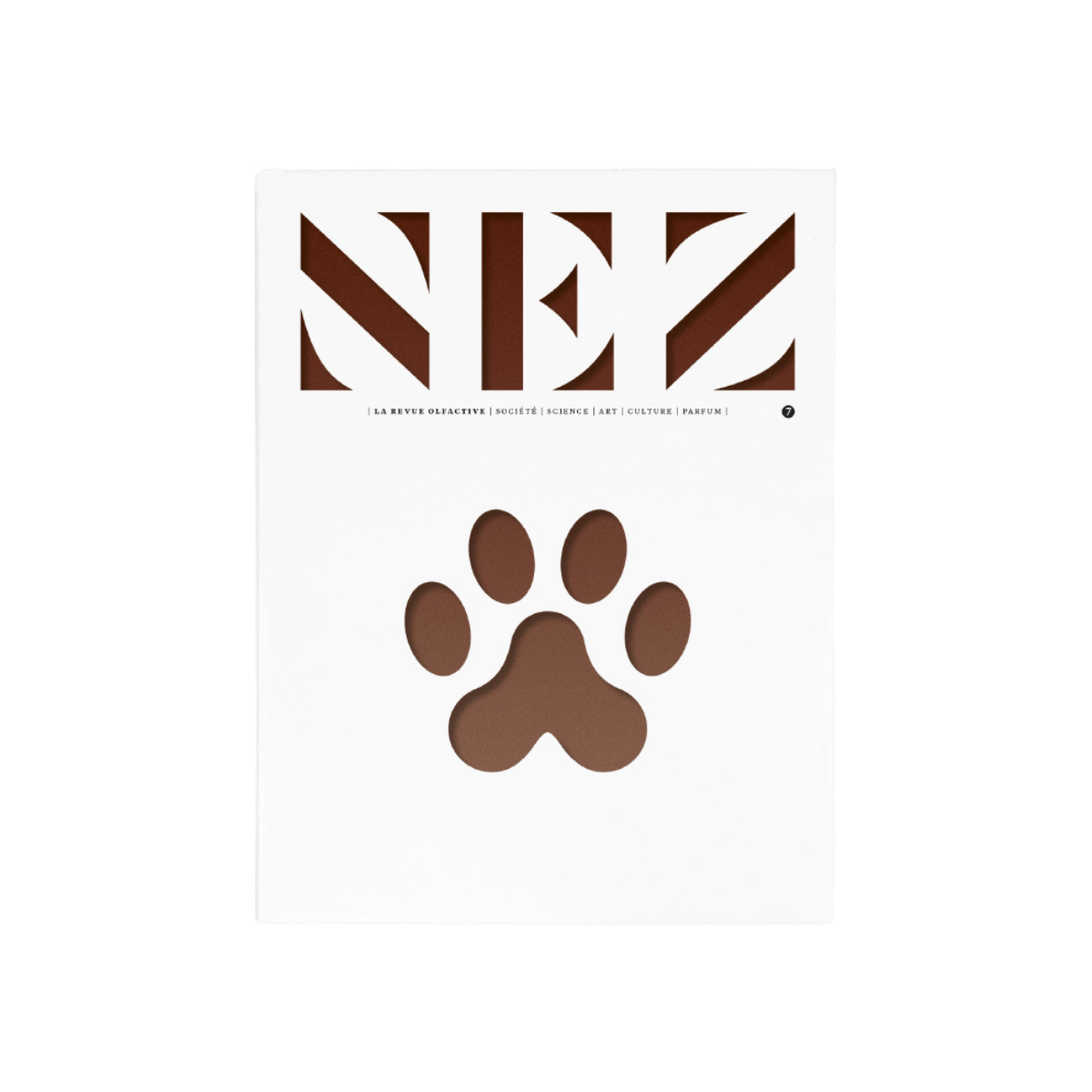 Cover of NEZ Magazine Issue 7 by La Revue Olfactive, with a bold brown paw print and minimalist design focused on scent. Cover der NEZ Ausgabe 7 von La Revue Olfactive mit brauner Pfote und klarem Design über Geruch. Couverture du numéro 7 de NEZ Magazine par La Revue Olfactive avec patte marron et design épuré sur l’odorat.